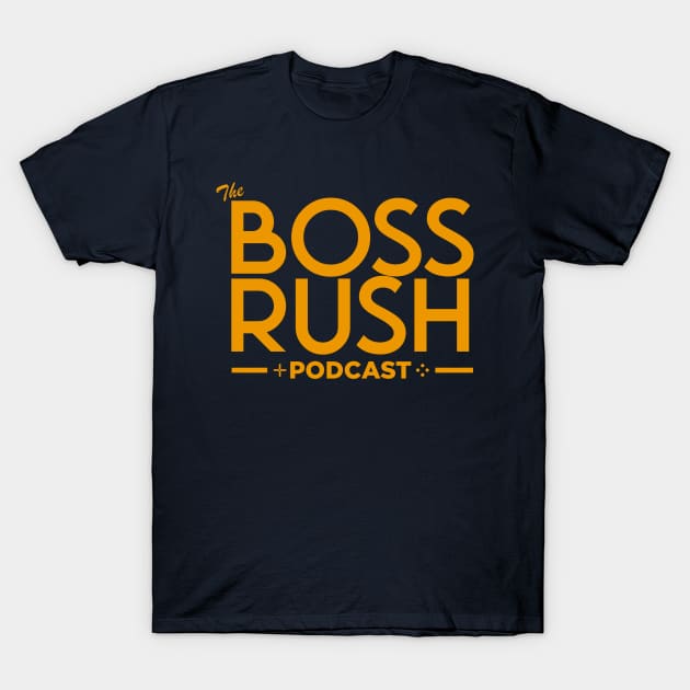 The Boss Rush Podcast Logo (Yellow) T-Shirt by Boss Rush Media | Boss Rush Network